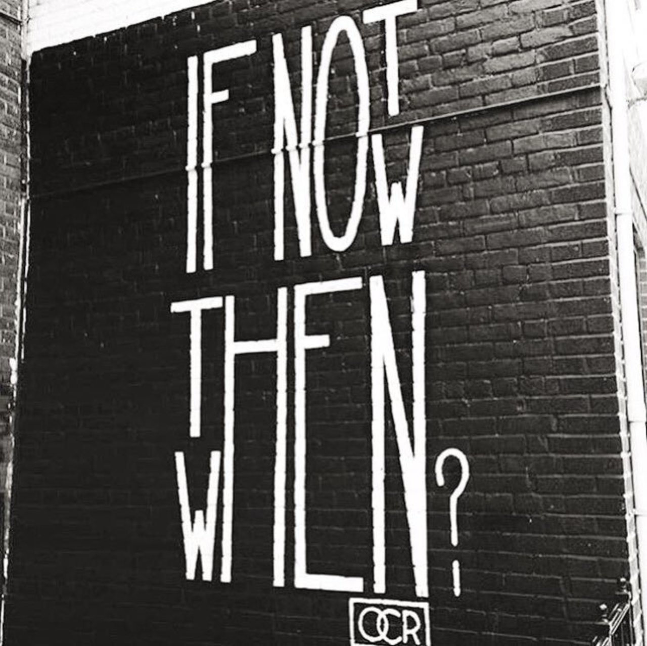 "If Not Now Then When?"By OCR#streetart #art #graffiti #mural https://t.co/LQc0WjvJbY