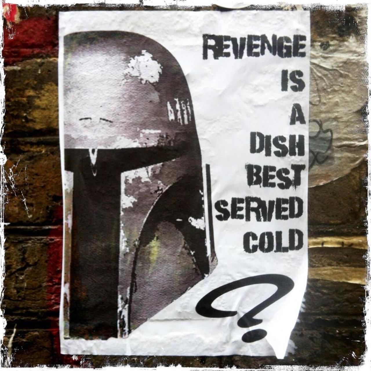 Revenge is a dish best served cold.. @captainsidcup @ishootstreetart #streetart #art #graffiti http://t.co/rbzNpqyLiQ